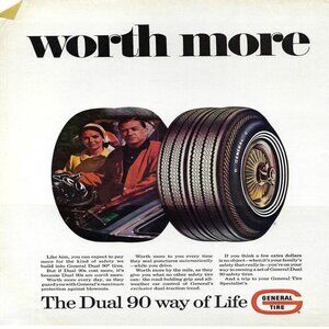 1967 General Tire Worth More The Dual 90 Way Vintage Magazine Print Ad/Poster